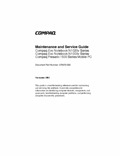 COMPAQ Evo N1020v, N1000v Compaq Evo Notebook N1020v Series
Compaq Evo Notebook N1000v Series
Compaq Presario 1500 Series Mobile PC